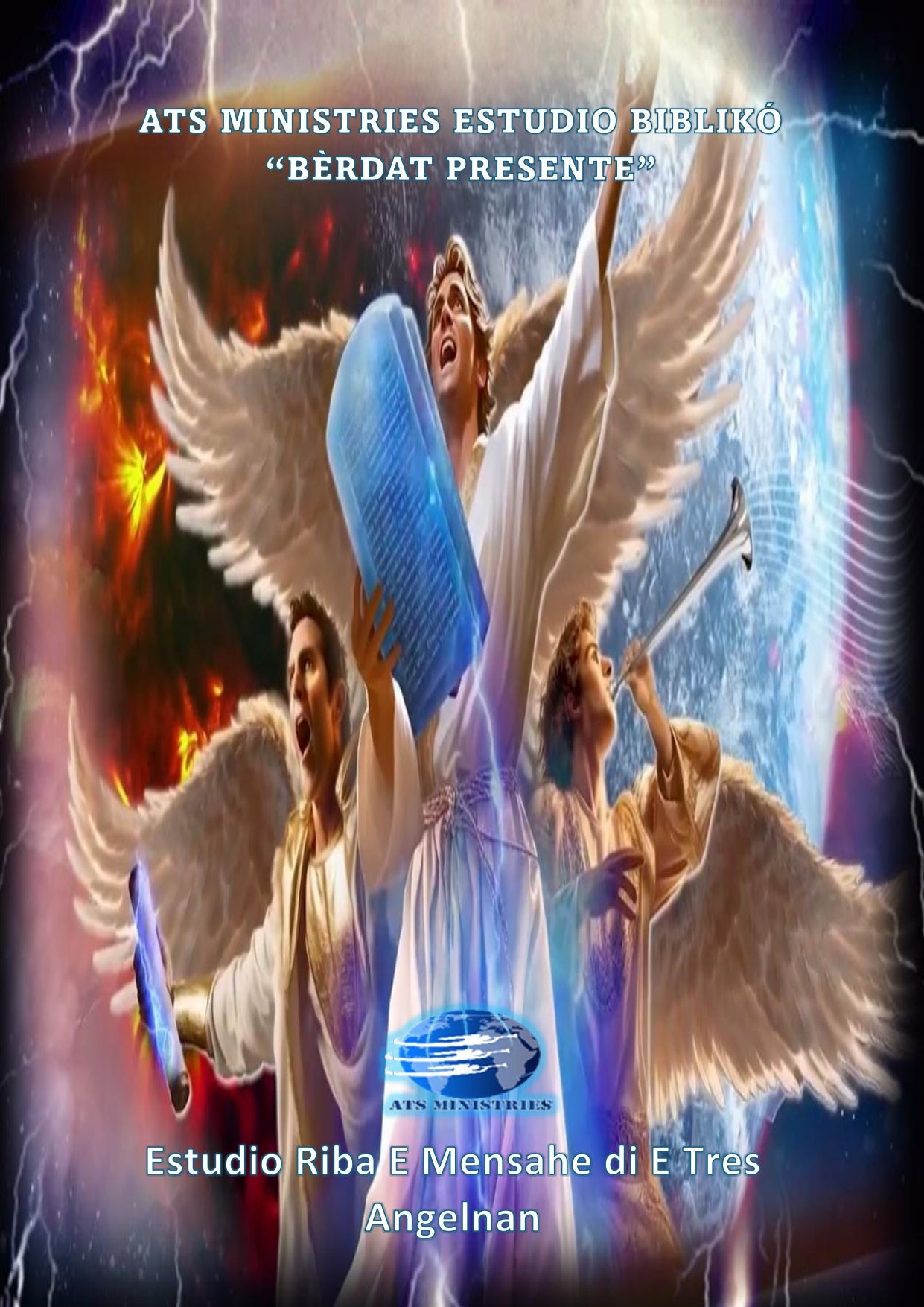 Estudio bTres Angelnan"ibliko "E Berdat Presente" E